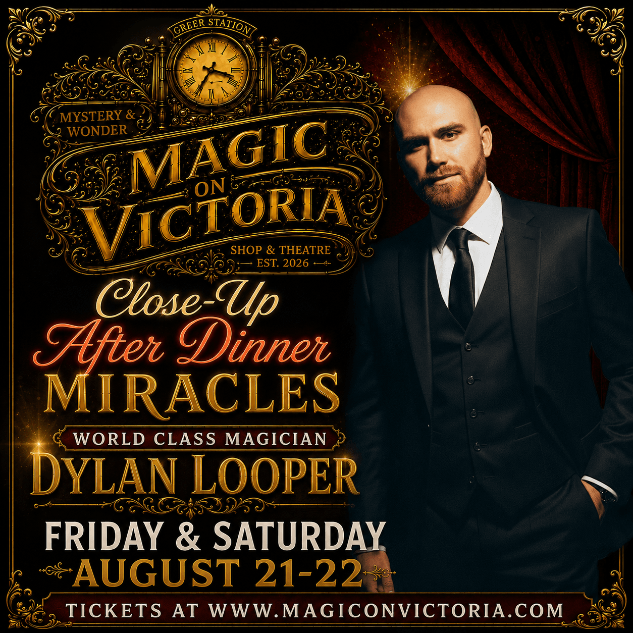 Dylan Looper Live at Magic on Victoria — Greer Station, August 21–22
